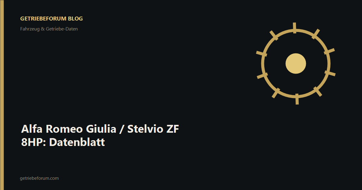 Alfa Romeo Giulia / Stelvio ZF 8HP: Datenblatt