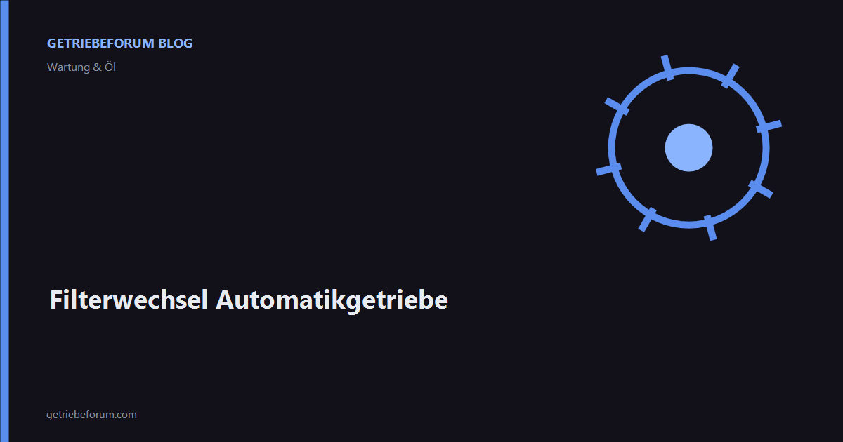 Filterwechsel Automatikgetriebe