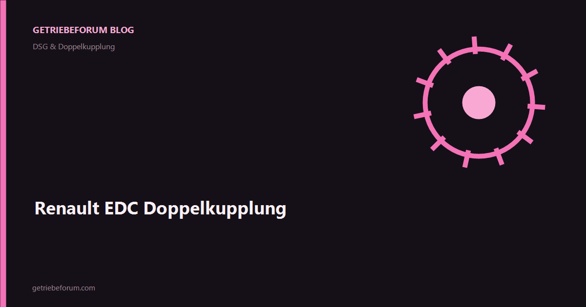 Renault EDC Doppelkupplung