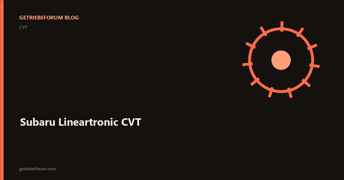 Subaru Lineartronic CVT